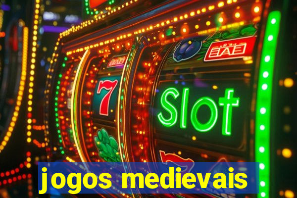 jogos medievais